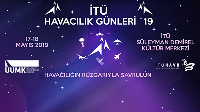 İTÜ Havacılık Günleri, 18-19 Mayıs'ta Katılımcılarına Kapılarını Açacak